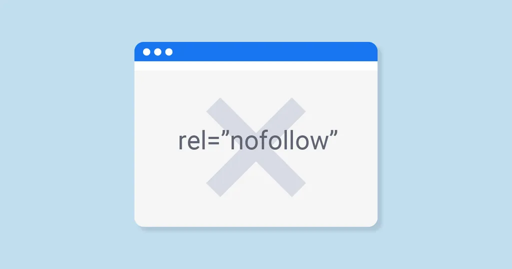 The Value of Nofollow Backlinks: Understanding Their Importance in SEO